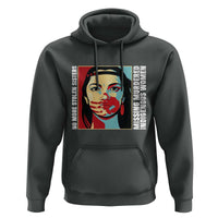 MMIW Awareness Support Hoodie Voices For Stolen Sisters Native American