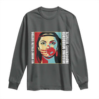 MMIW Awareness Support Long Sleeve Shirt Voices For Stolen Sisters Native American