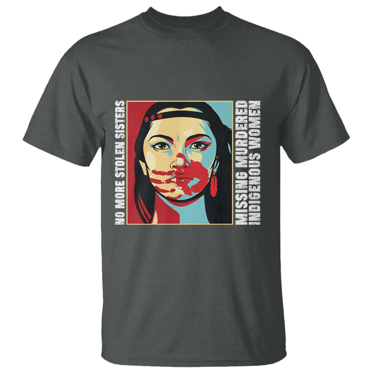 MMIW Awareness Support T Shirt Voices For Stolen Sisters Native American