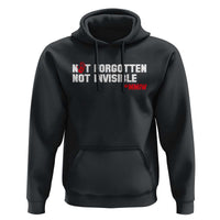 MMIW Awareness Hoodie Not Forgotten Not Invisible Indigenous Women