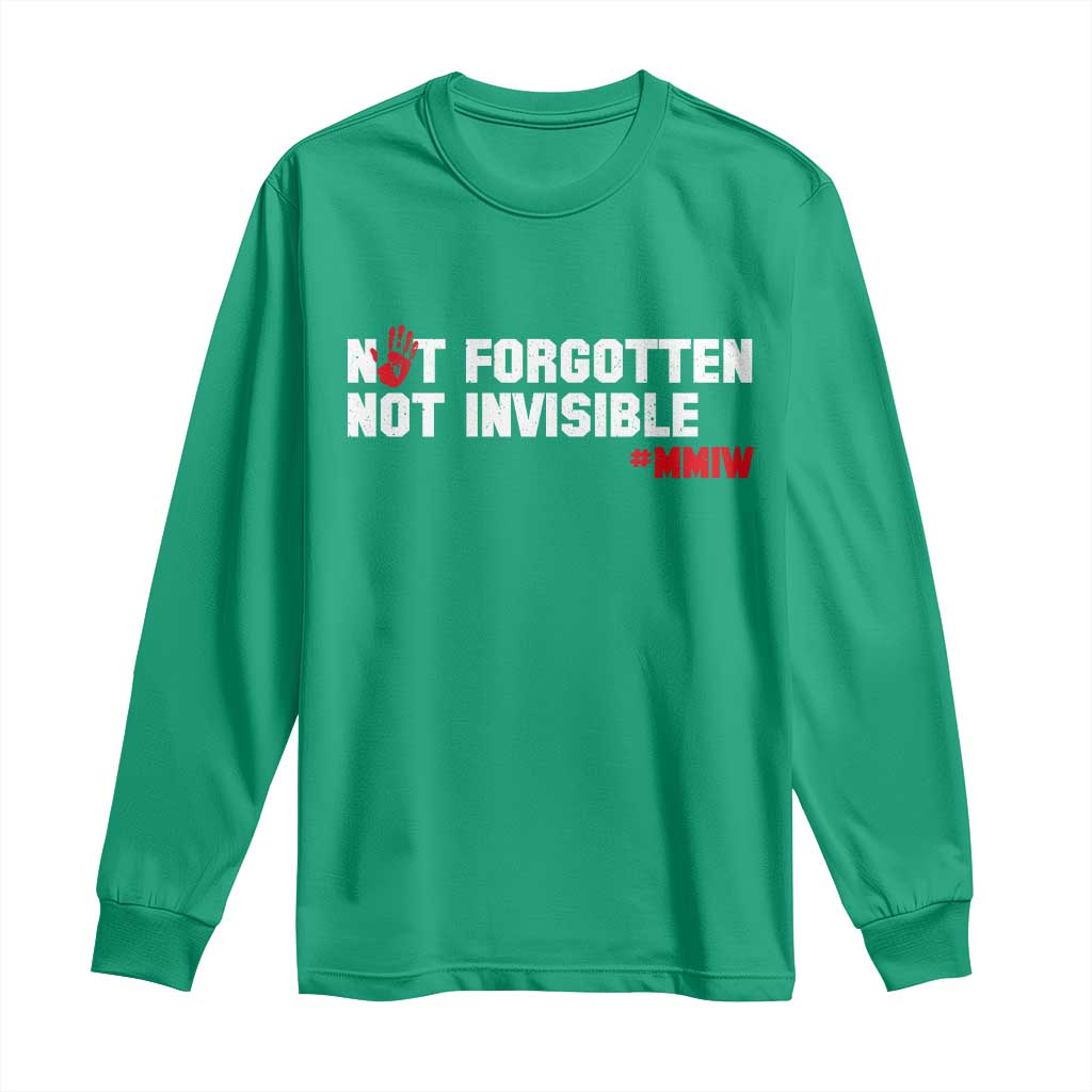 MMIW Awareness Long Sleeve Shirt Not Forgotten Not Invisible Indigenous Women
