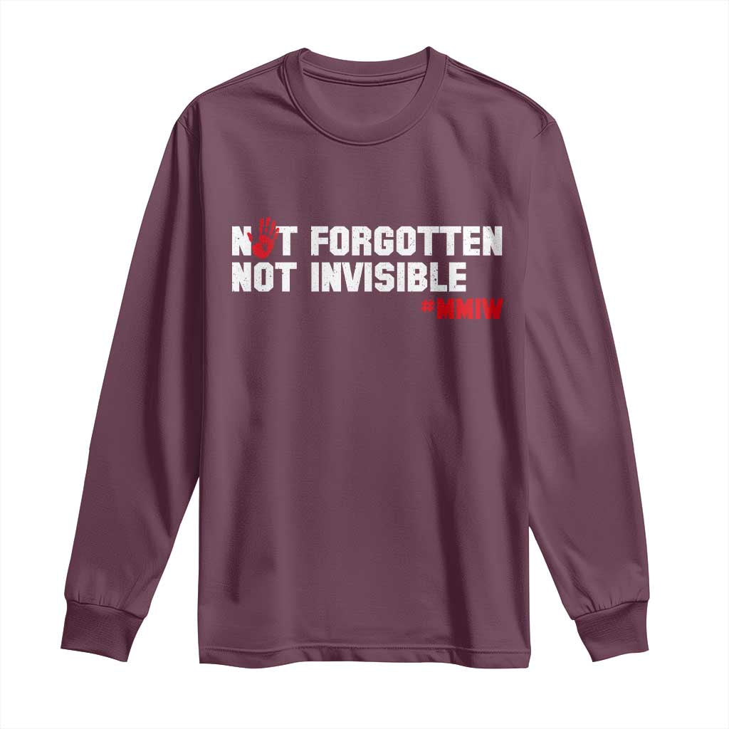 MMIW Awareness Long Sleeve Shirt Not Forgotten Not Invisible Indigenous Women
