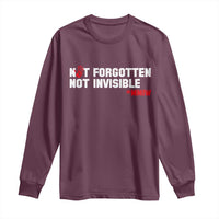 MMIW Awareness Long Sleeve Shirt Not Forgotten Not Invisible Indigenous Women
