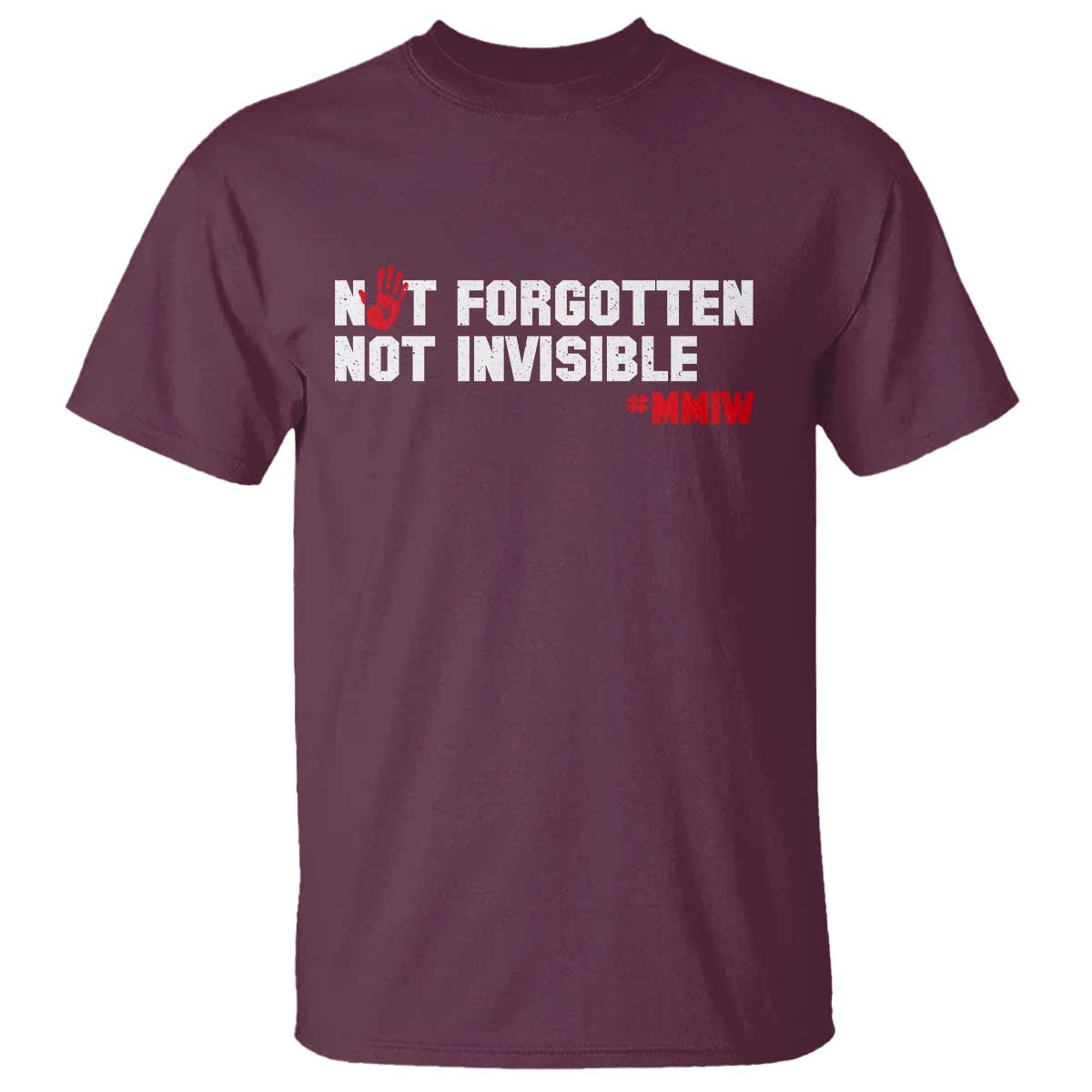 MMIW Awareness T Shirt Not Forgotten Not Invisible Indigenous Women