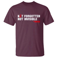 MMIW Awareness T Shirt Not Forgotten Not Invisible Indigenous Women