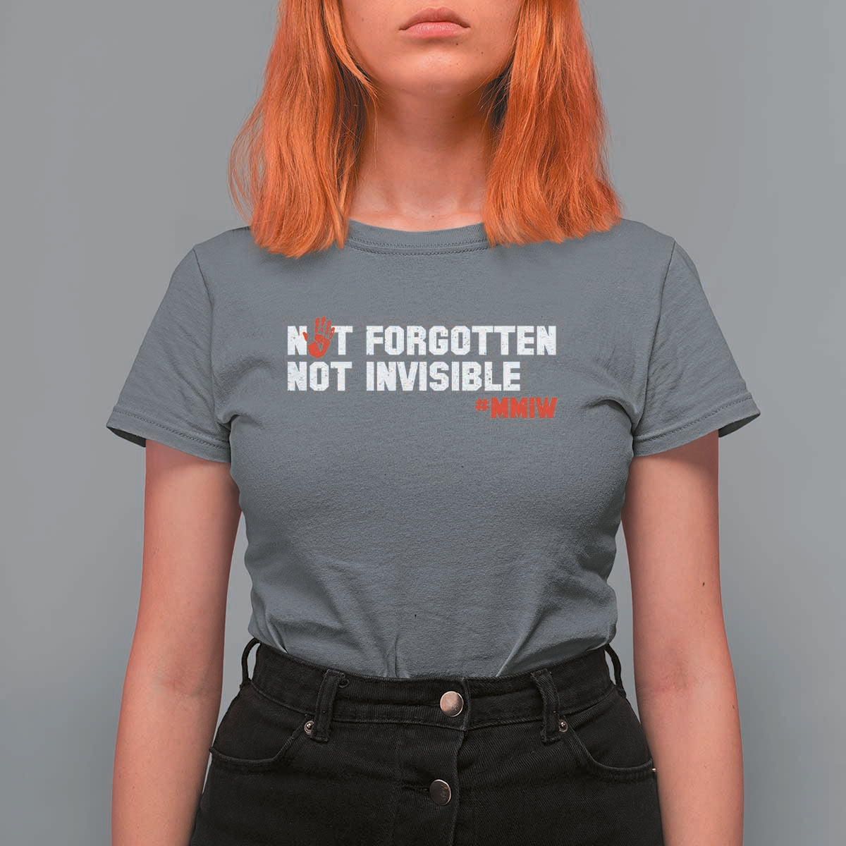 MMIW Awareness T Shirt For Women Not Forgotten Not Invisible Indigenous Women