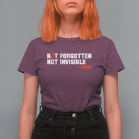 MMIW Awareness T Shirt For Women Not Forgotten Not Invisible Indigenous Women