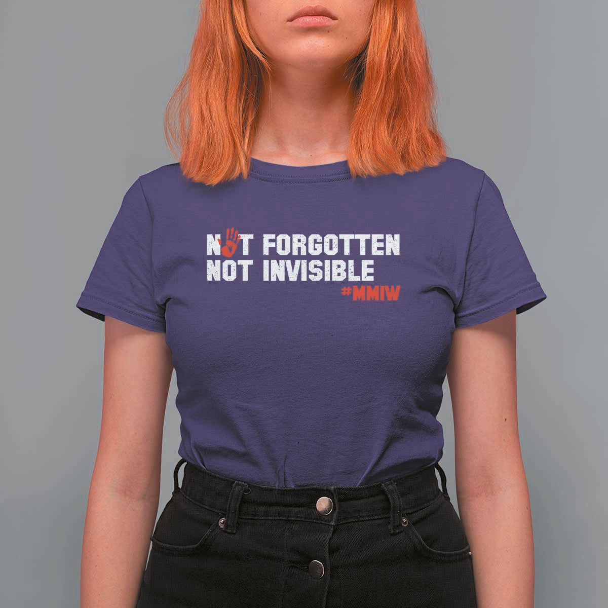 MMIW Awareness T Shirt For Women Not Forgotten Not Invisible Indigenous Women