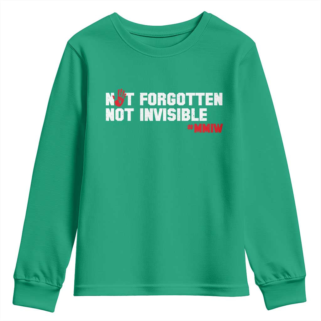 MMIW Awareness Youth Sweatshirt Not Forgotten Not Invisible Indigenous Women