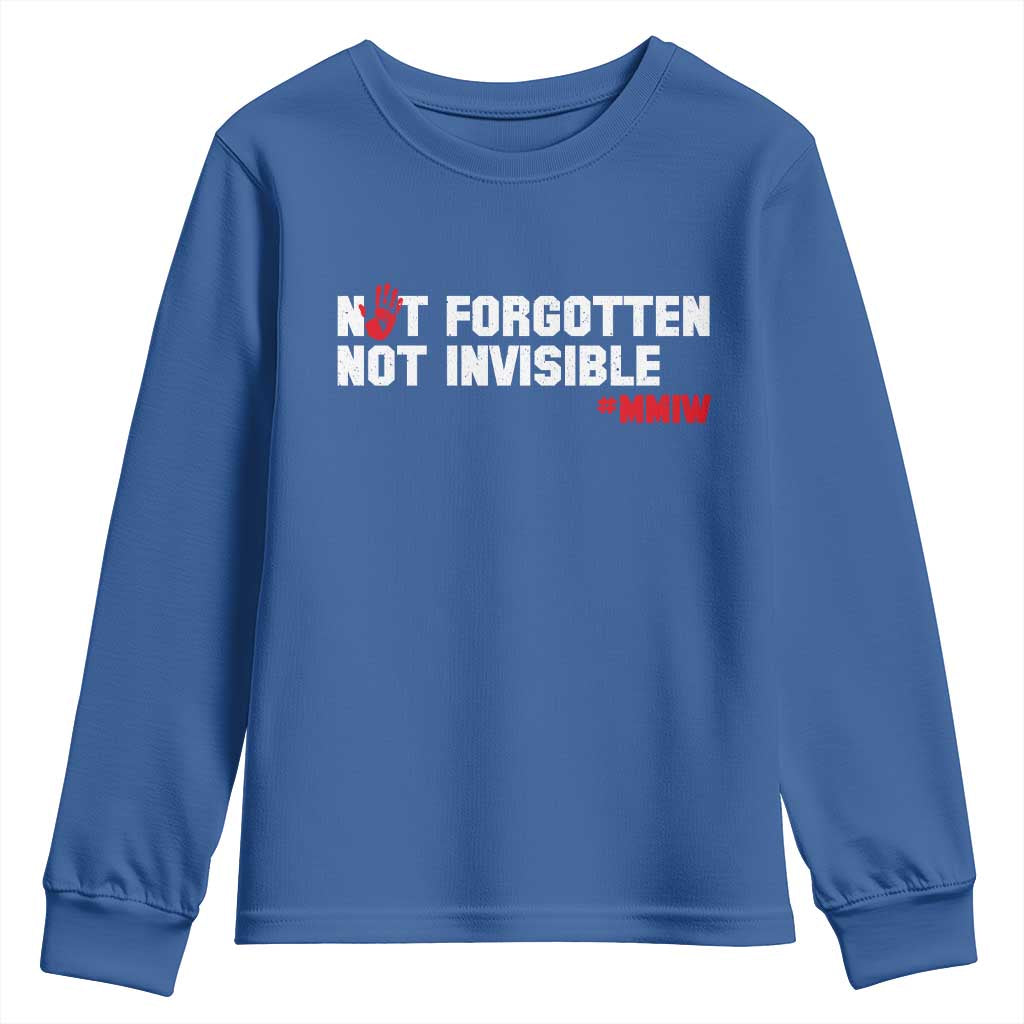 MMIW Awareness Youth Sweatshirt Not Forgotten Not Invisible Indigenous Women