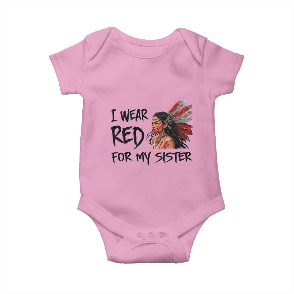 MMIW Awareness Month Indigenous Support Gift Baby Onesie I Wear Red For My Sister