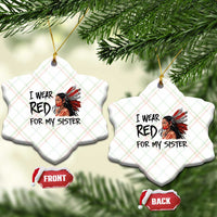 MMIW Awareness Month Indigenous Support Gift Ceramic Ornament I Wear Red For My Sister
