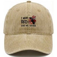 MMIW Awareness Month Indigenous Support Gift Washed Cotton Baseball Cap I Wear Red For My Sister