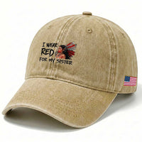 MMIW Awareness Month Indigenous Support Gift Washed Cotton Baseball Cap I Wear Red For My Sister