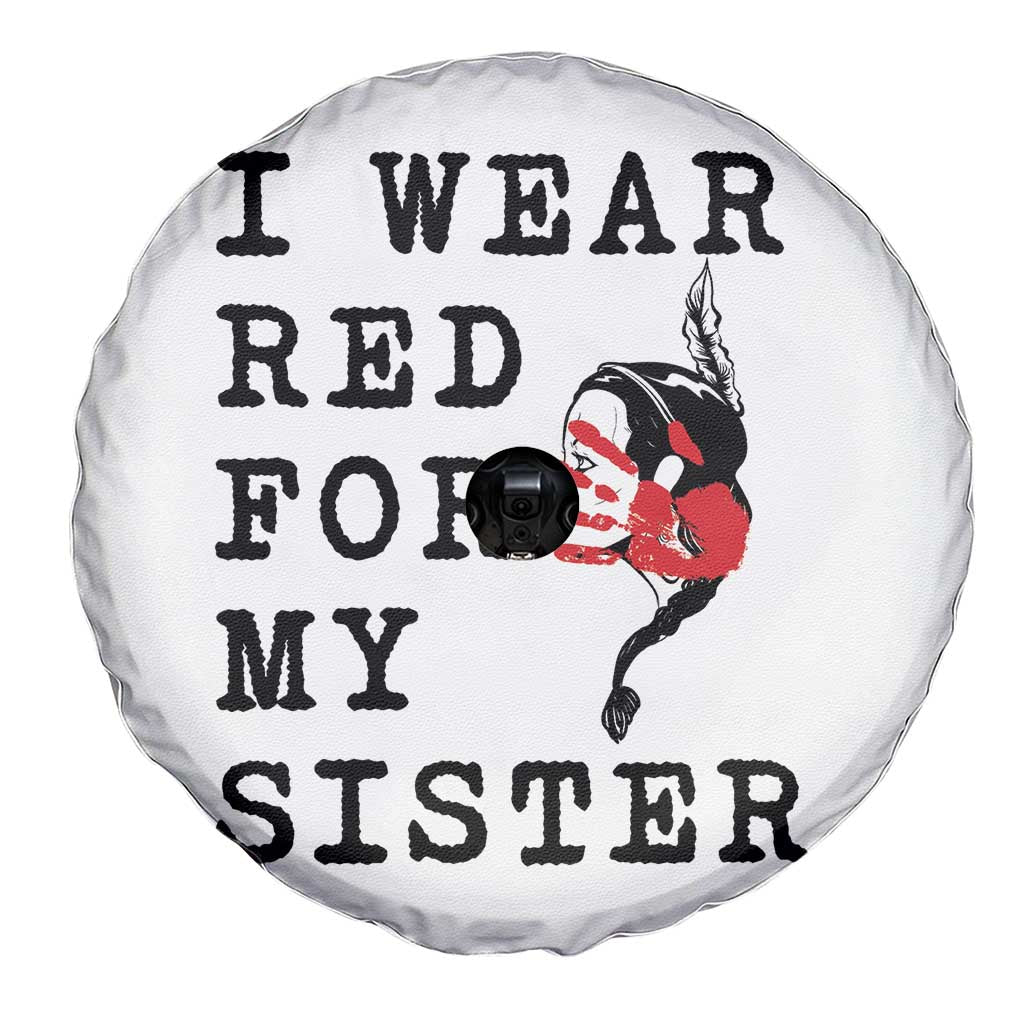 MMIW Awareness Month Native American Spare Tire Cover I Wear Red For My Sister
