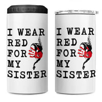 MMIW Awareness Month Native American 4 in 1 Can Cooler Tumbler I Wear Red For My Sister