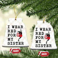MMIW Awareness Month Native American Ceramic Ornament I Wear Red For My Sister