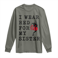 MMIW Awareness Month Native American Long Sleeve Shirt I Wear Red For My Sister