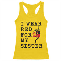 MMIW Awareness Month Native American Racerback Tank Top I Wear Red For My Sister