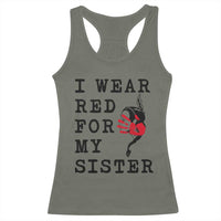 MMIW Awareness Month Native American Racerback Tank Top I Wear Red For My Sister