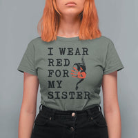 MMIW Awareness Month Native American T Shirt For Women I Wear Red For My Sister