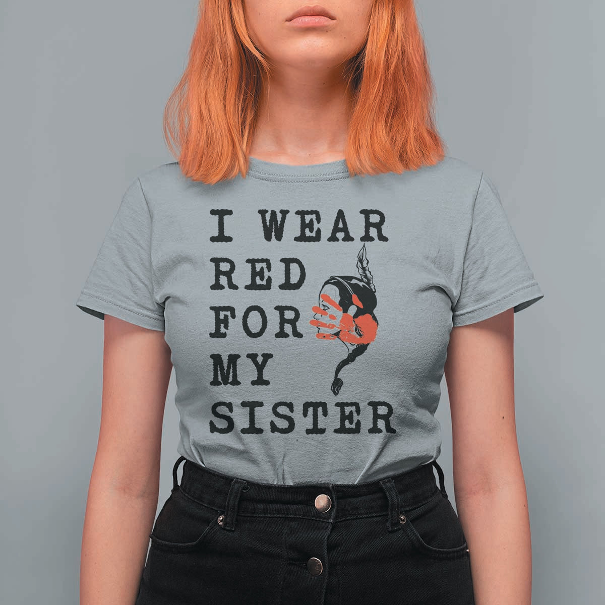 MMIW Awareness Month Native American T Shirt For Women I Wear Red For My Sister