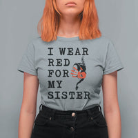 MMIW Awareness Month Native American T Shirt For Women I Wear Red For My Sister