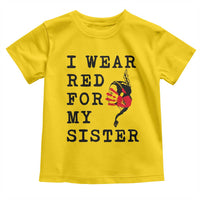 MMIW Awareness Month Native American Toddler T Shirt I Wear Red For My Sister
