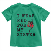 MMIW Awareness Month Native American Toddler T Shirt I Wear Red For My Sister