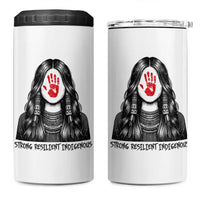 MMIW Strong Resilient Indigenous 4 in 1 Can Cooler Tumbler Stand With Native Women Support
