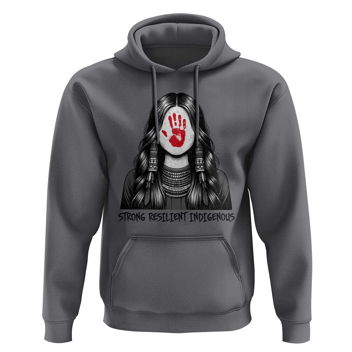 MMIW Strong Resilient Indigenous Hoodie Stand With Native Women Support