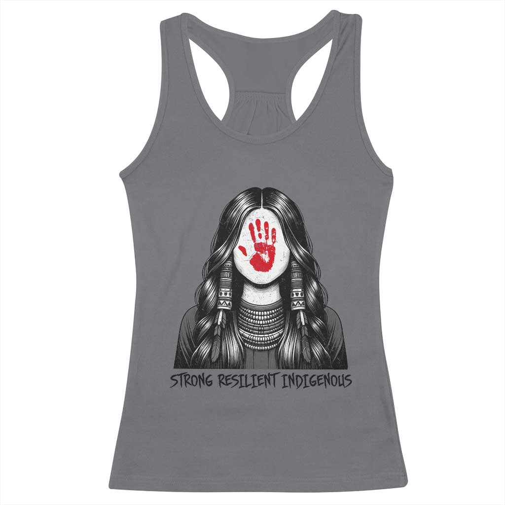 MMIW Strong Resilient Indigenous Racerback Tank Top Stand With Native Women Support