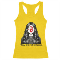 MMIW Strong Resilient Indigenous Racerback Tank Top Stand With Native Women Support