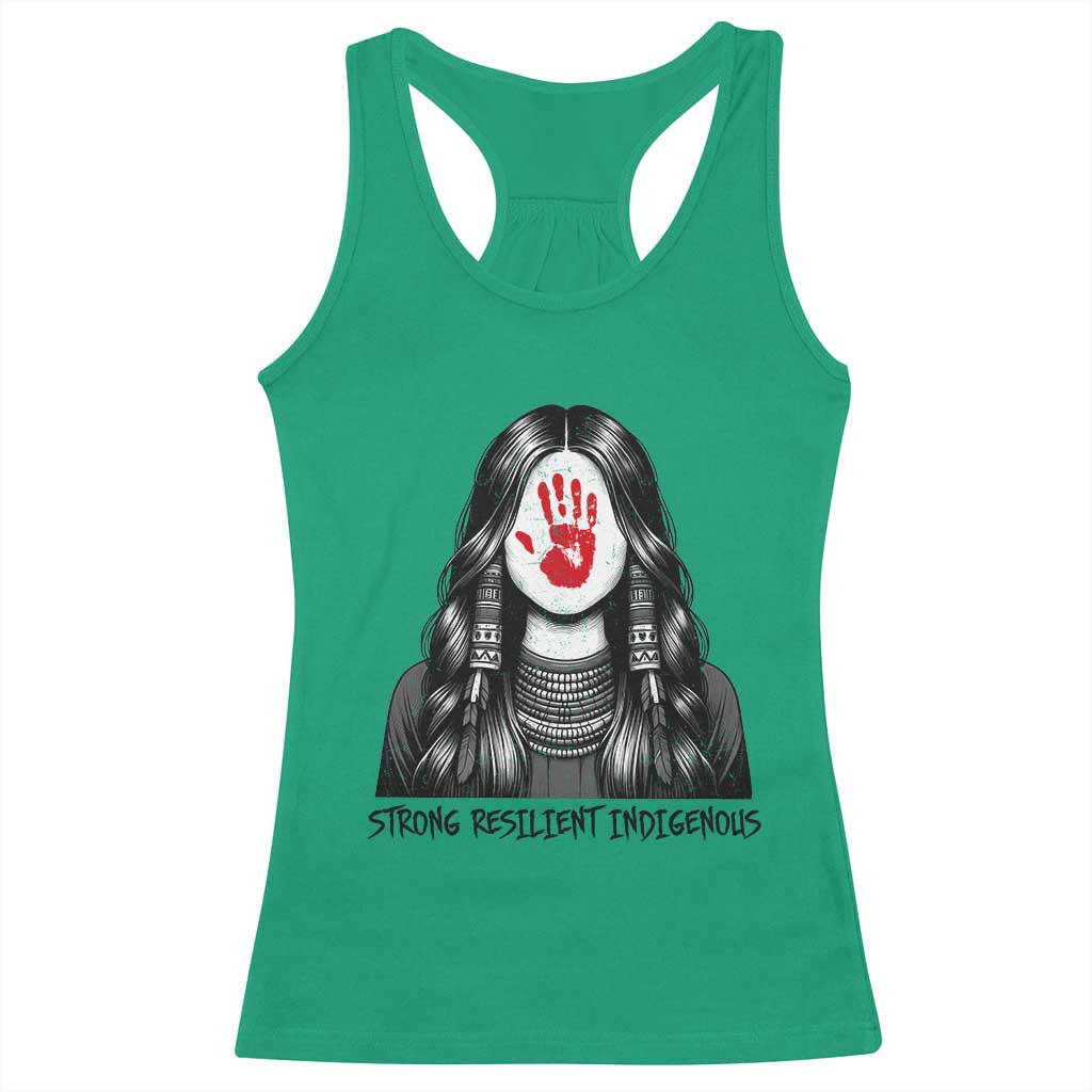 MMIW Strong Resilient Indigenous Racerback Tank Top Stand With Native Women Support