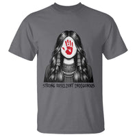MMIW Strong Resilient Indigenous T Shirt Stand With Native Women Support