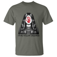 MMIW Strong Resilient Indigenous T Shirt Stand With Native Women Support