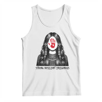 MMIW Strong Resilient Indigenous Tank Top Stand With Native Women Support
