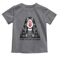 MMIW Strong Resilient Indigenous Toddler T Shirt Stand With Native Women Support
