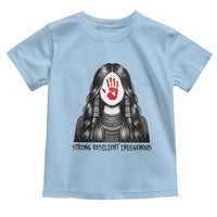 MMIW Strong Resilient Indigenous Toddler T Shirt Stand With Native Women Support