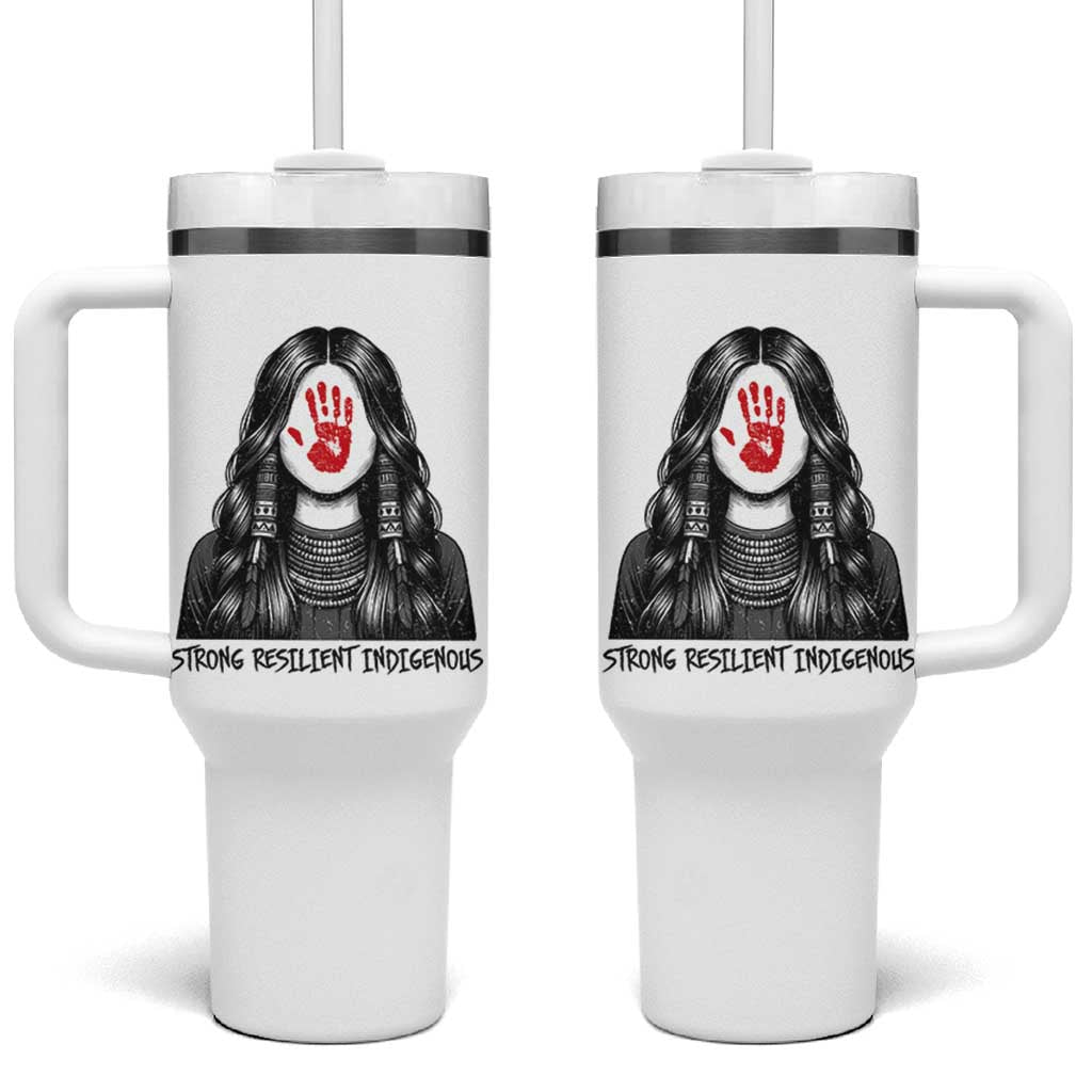 MMIW Strong Resilient Indigenous Tumbler With Handle Stand With Native Women Support
