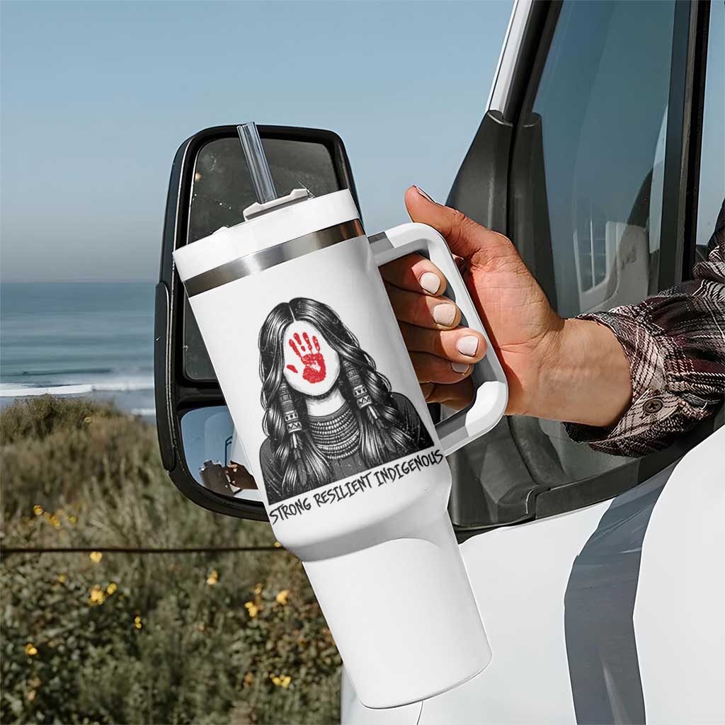 MMIW Strong Resilient Indigenous Tumbler With Handle Stand With Native Women Support