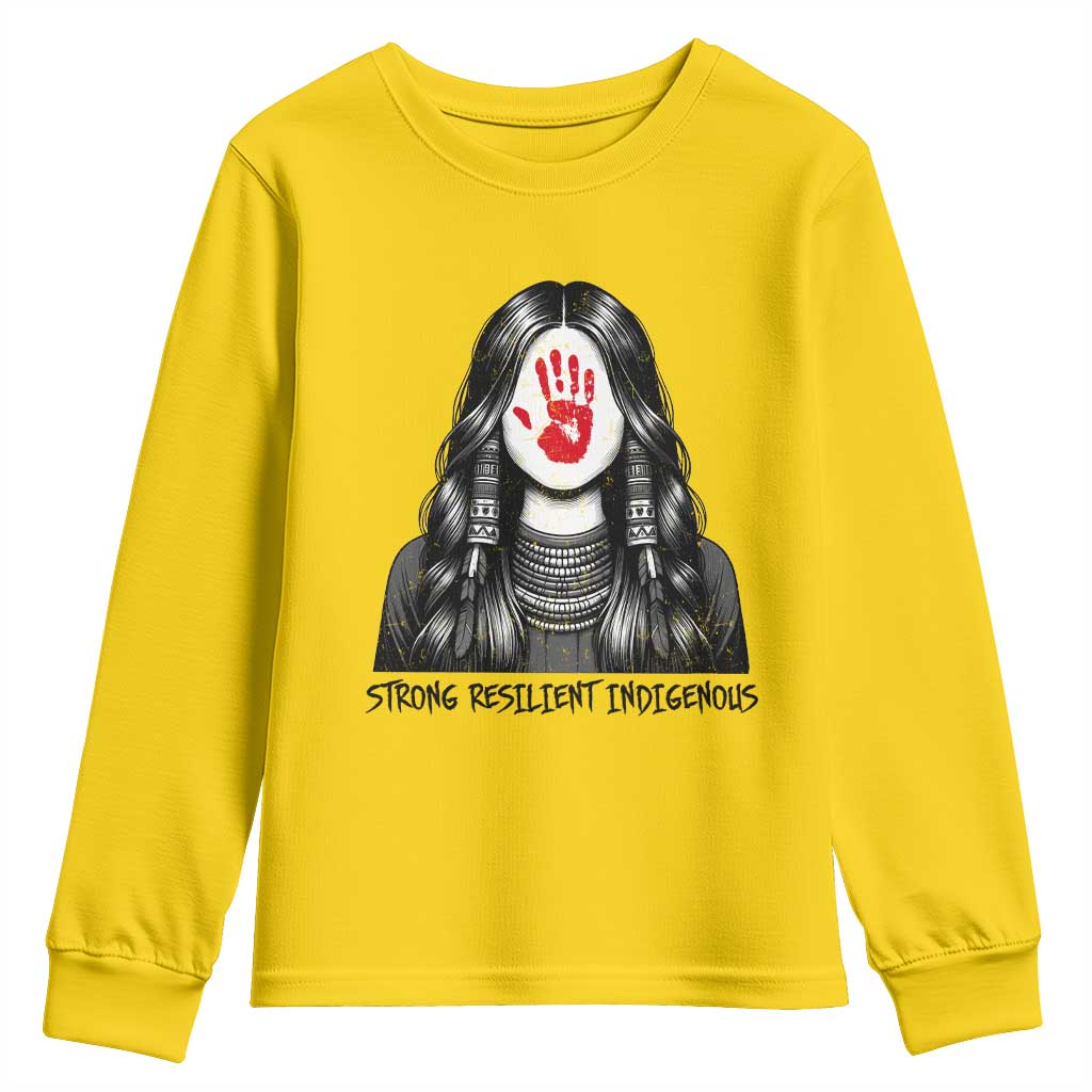 MMIW Strong Resilient Indigenous Youth Sweatshirt Stand With Native Women Support