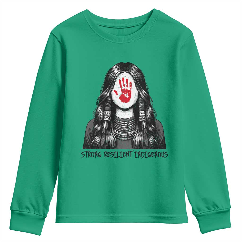 MMIW Strong Resilient Indigenous Youth Sweatshirt Stand With Native Women Support