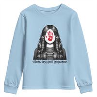 MMIW Strong Resilient Indigenous Youth Sweatshirt Stand With Native Women Support