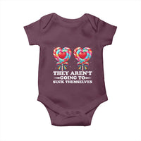 Funny Adult Humor Baby Onesie They Arent Going To Suck Themselves