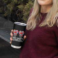 Funny Adult Humor Tumbler Cup They Arent Going To Suck Themselves