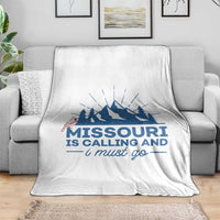 Missouri Traveling Lover Throw Blanket Missouri Is Calling And I Must Go