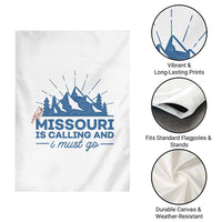 Missouri Traveling Lover Garden Flag Missouri Is Calling And I Must Go