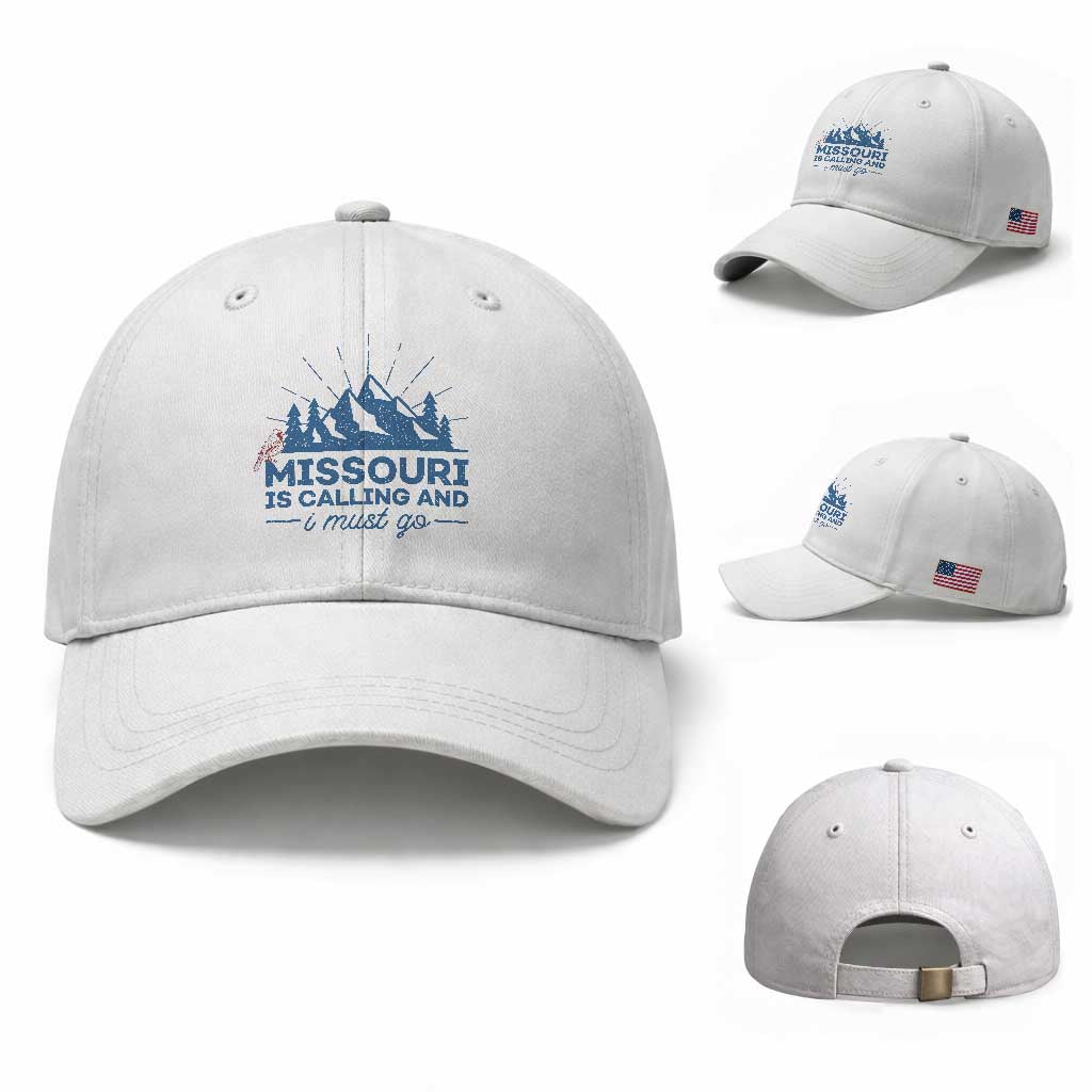 Missouri Traveling Lover Baseball Cap Missouri Is Calling And I Must Go