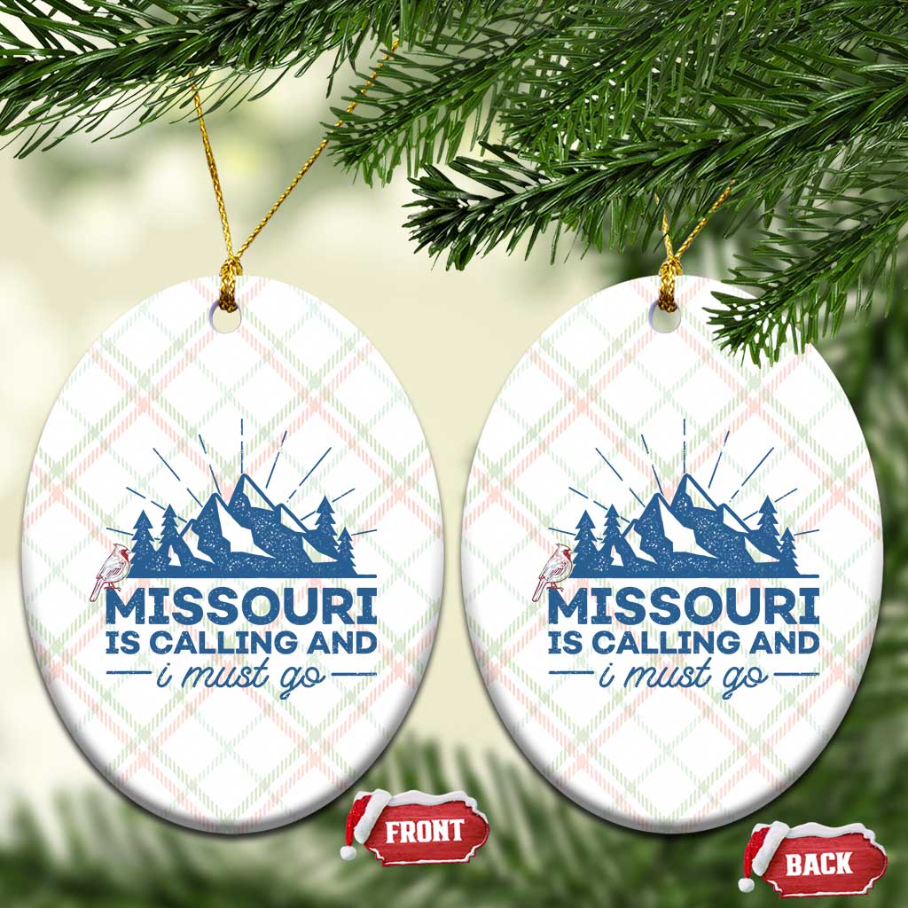 Missouri Traveling Lover Ceramic Ornament Missouri Is Calling And I Must Go